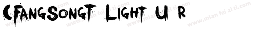 CFangSongT-Light-U r字体转换